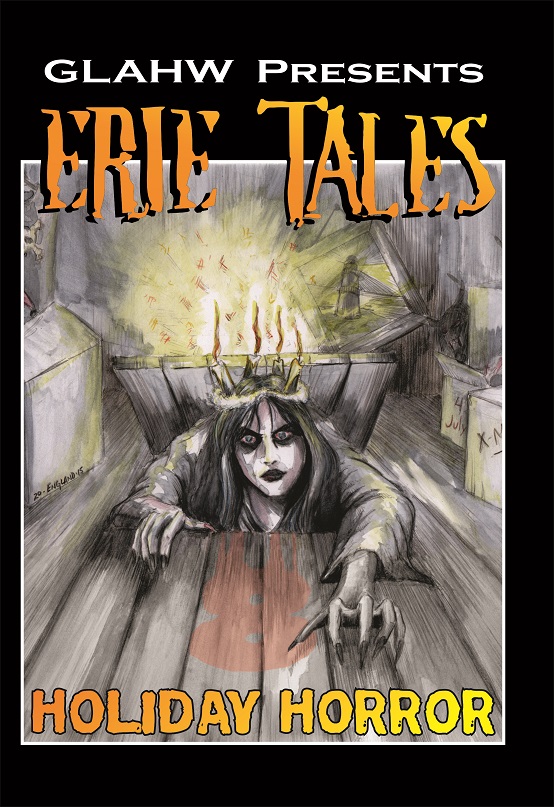 Erie Tales 4: Tales of the Apocalypse/Tales of Resurrection Mary