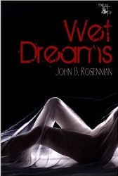 Wet Dreams – My Darkest Erotic Horror Story