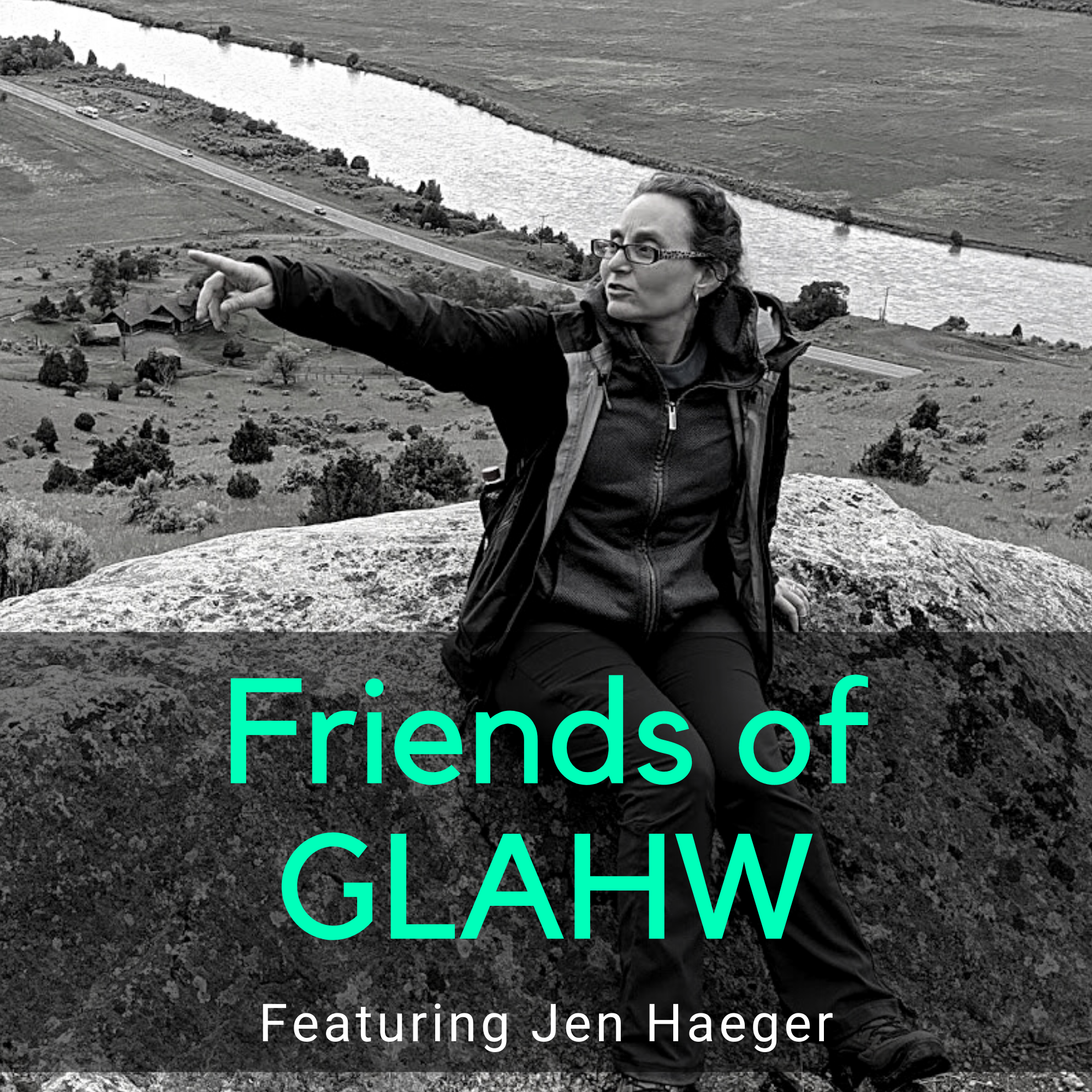 Friends of GLAHW | Jen Haeger