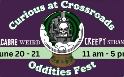 2026 Appearances: Curious at Crossroads: Oddities Fest